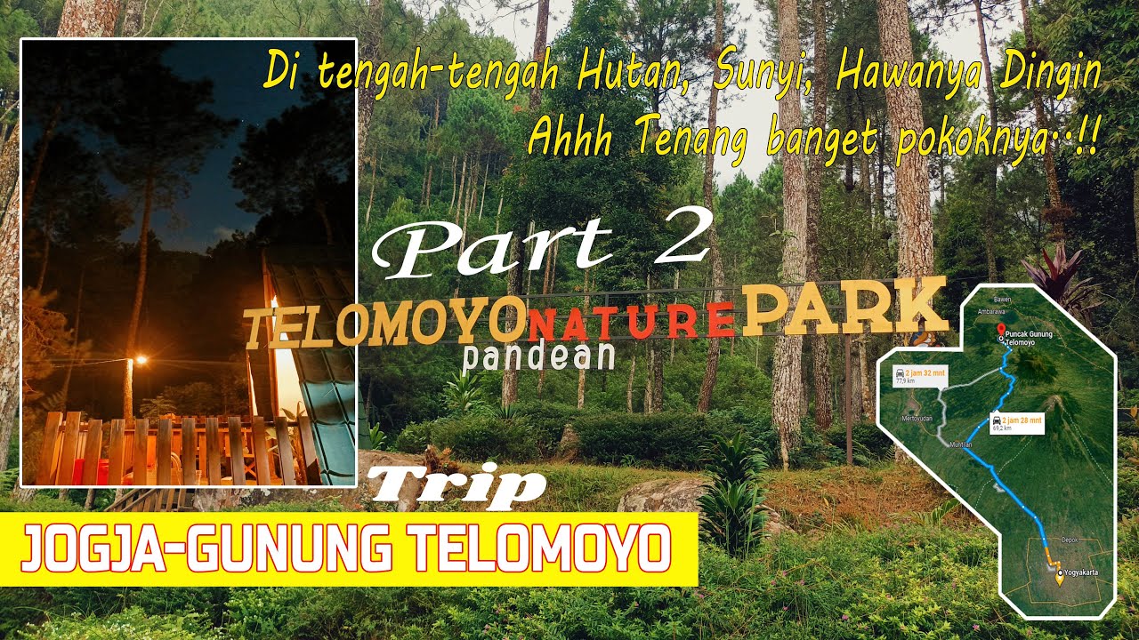 Telomoyo Nature Park: Destinasi Menakjubkan di Lereng Merapi